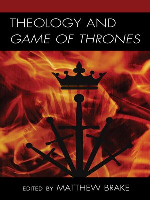 cover image of Theology and Game of Thrones